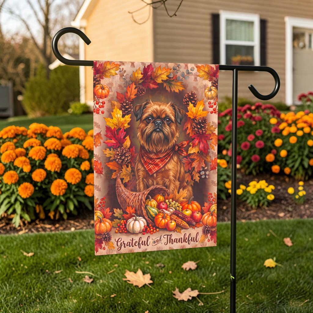 Grateful And Thankful Brussels Griffon Thanksgiving Garden Flag