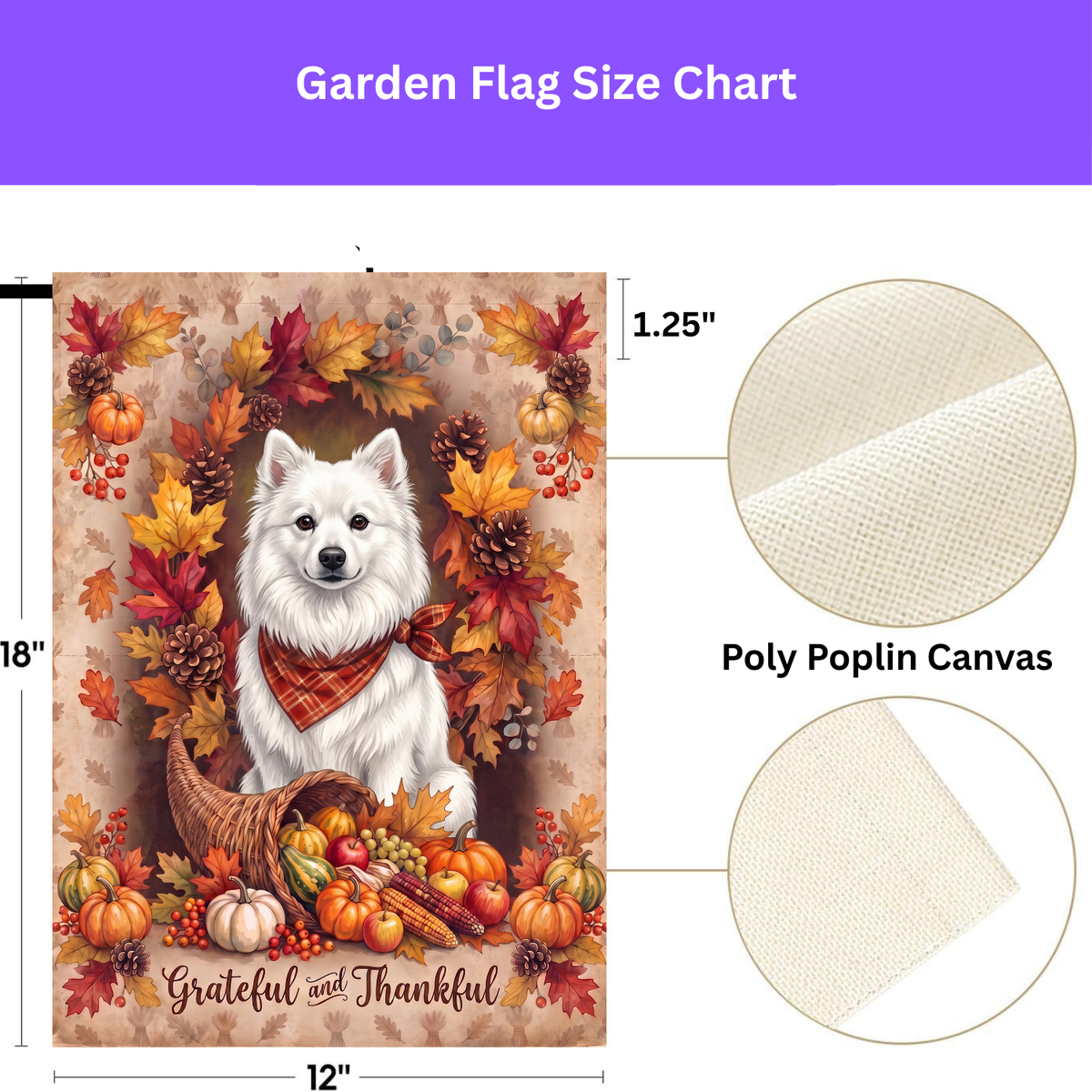 Grateful and Thankful American Eskimo Dog Thanksgiving Garden Flag