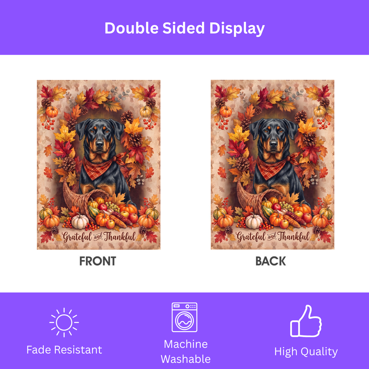 Grateful And Thankful Beauceron Thanksgiving Garden Flag